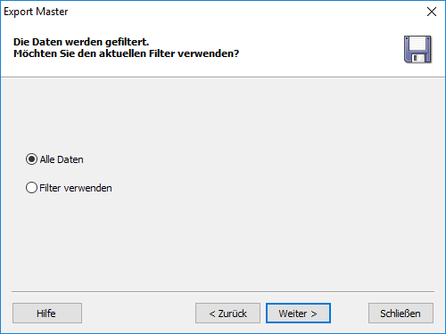 Wählen Sie eine der folgenden Optionen: Alle Daten, Filter verwenden